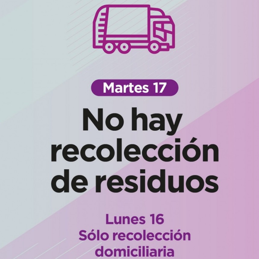 Feriado de Carnaval: el martes no habrá servicio de recolección domiciliaria de residuos
