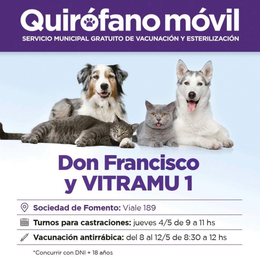 El Municipio realizará castraciones gratuitas en Don Francisco y Vitramu I 