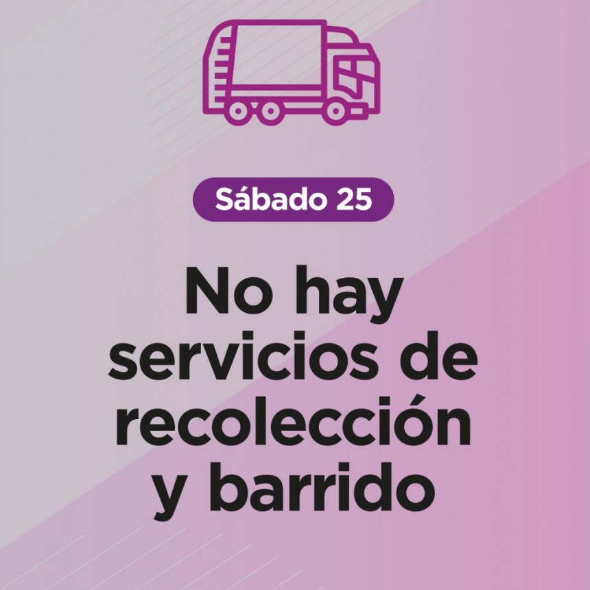 Este sábado 25 no habrá recolección de residuos