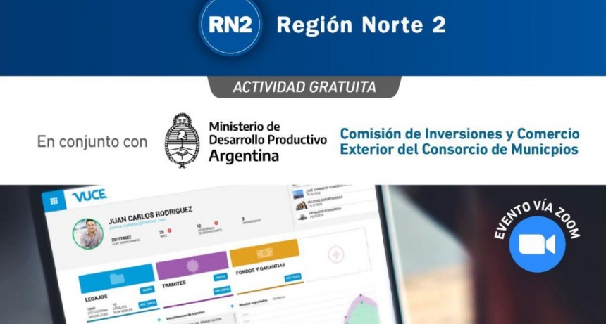 Región Norte 2 invita a una capacitación sobre Ventanilla Única de Comercio Exterior 