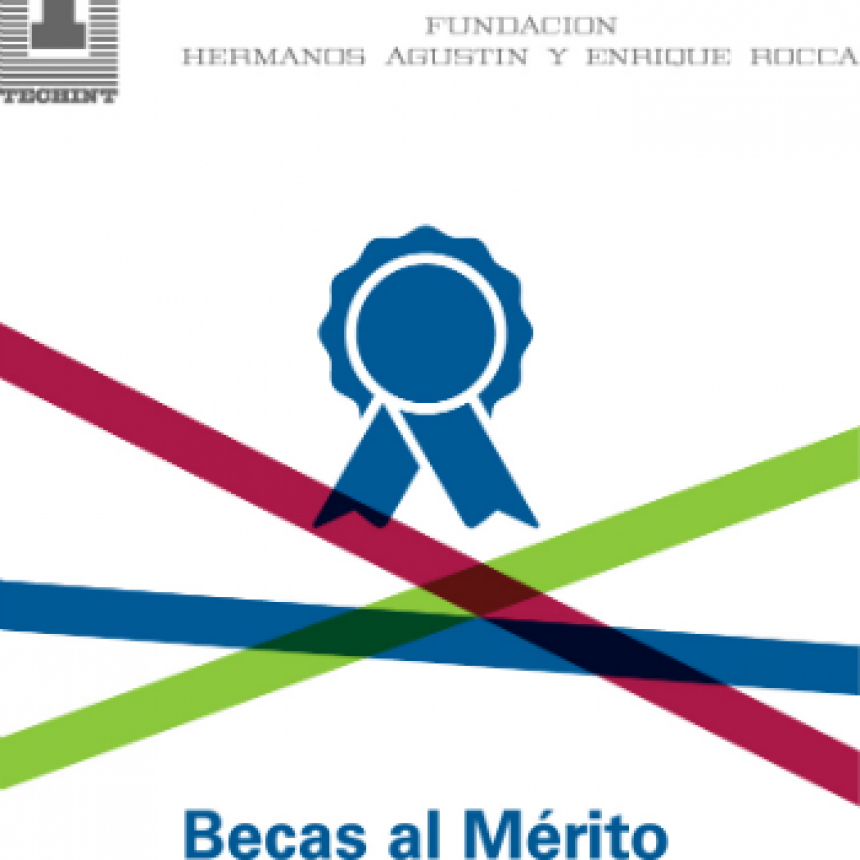 Se abre la convocatoria para las Becas al Mérito de Tenaris y la Fundación Hermanos Agustín y Enrique Rocca