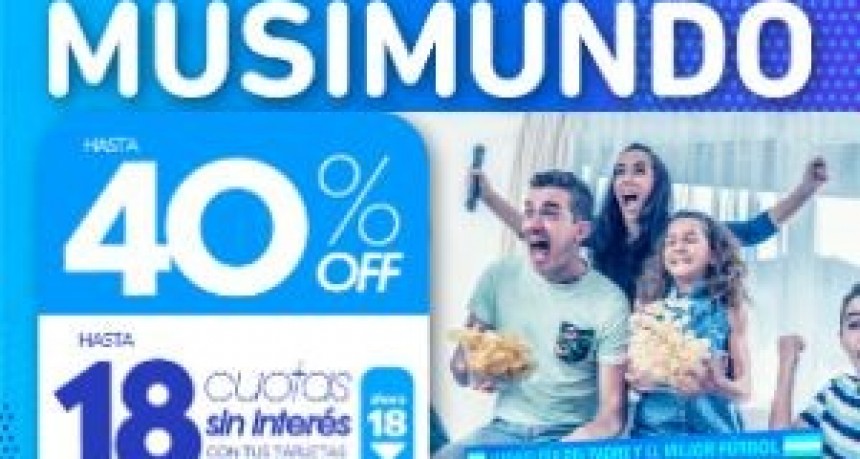 MUSIMUNDO TE ESPERA PARA ELEGIR EL MEJOR REGALO PARA PAPA