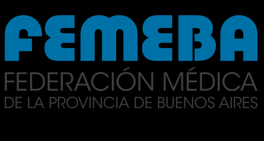 COMUNICADO DE PRENSA : FEMEBA QUIERE SER PROTAGONISTA EN LA REFORMA DEL SISTEMA DE SALUD 