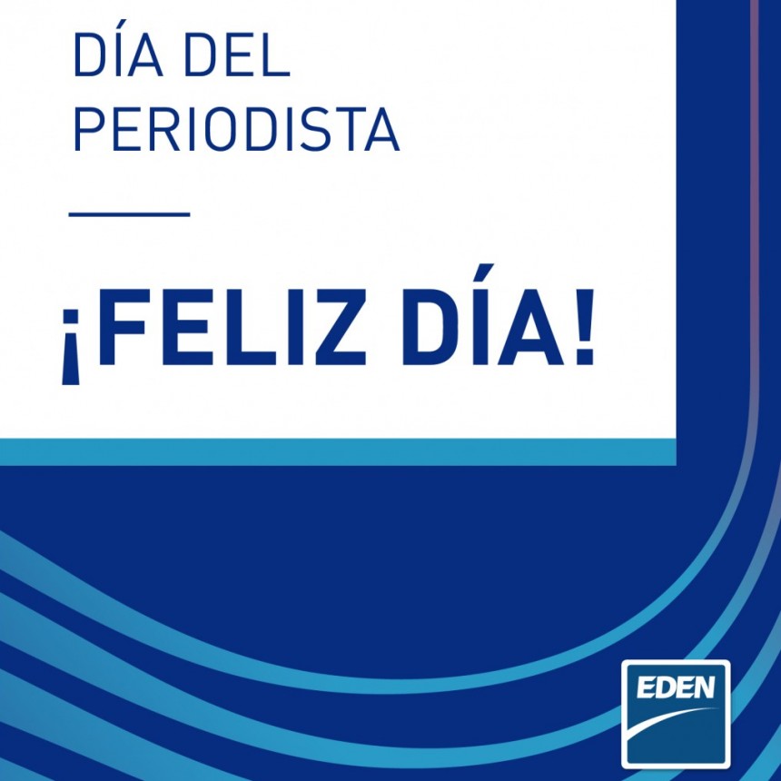7 de Junio - Día del Periodista - ¡Feliz Día!