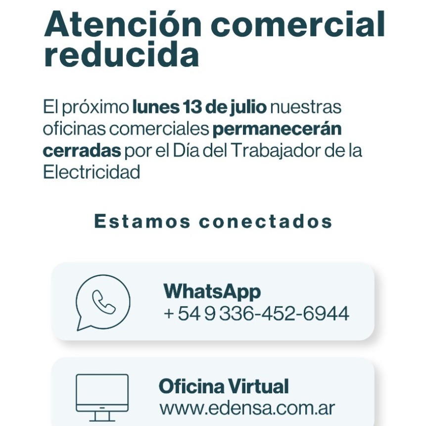 EDEN NO TENDR&Aacute; ATENCI&Oacute;N COMERCIAL PRESENCIAL EL  PR&Oacute;XIMO LUNES 13 DE JULIO