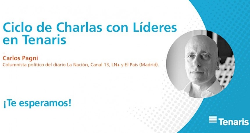 Carlos Pagni en el Ciclo de charlas en Tenaris