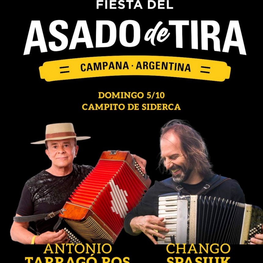 Tarragó Ros y Chango Spasiuk le pondrán música a la Fiesta del Asado de Tira