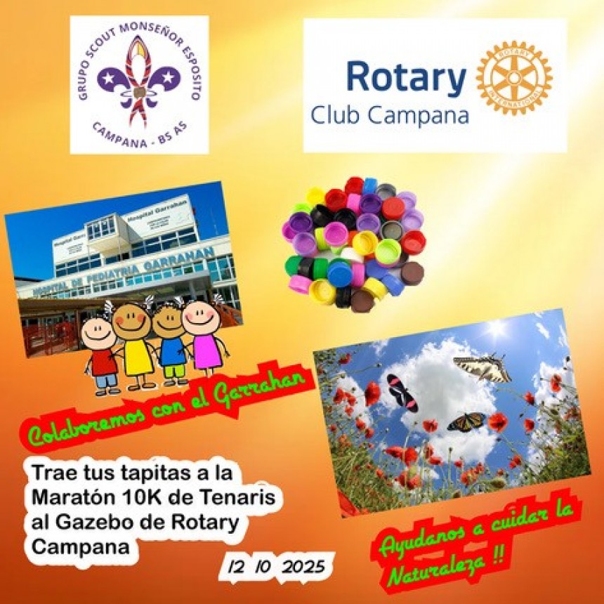 ROTARY CLUB CAMPANA Y GRUPO SCOUT MONSEÑOR ESPÓSITO DE CAMPANA  TAPITAS SOLIDARIAS