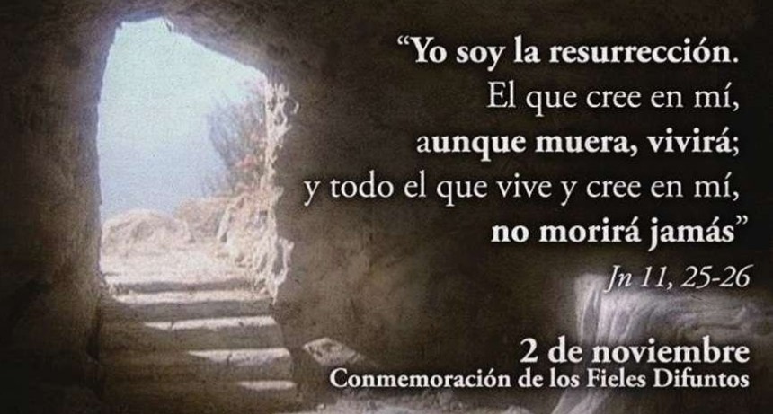 2 DE NOVIEMBRE : HOY SE RECUERDA A LOS FIELES DIFUNTOS