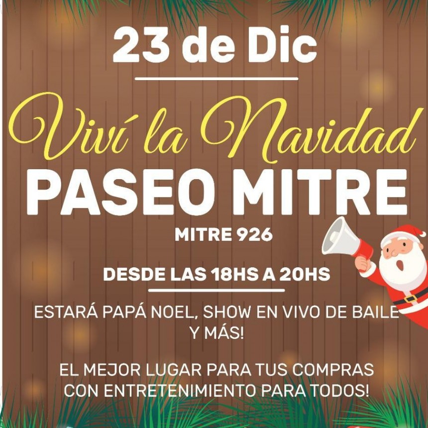 Papá Noel visitará este miércoles la avenida Mitre 