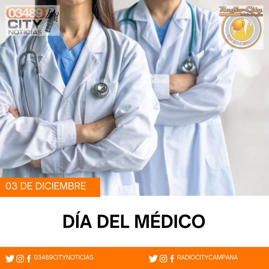 3 de Diciembre : Día del Médico