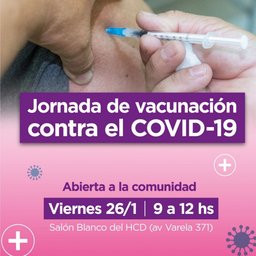 Se realizará una jornada abierta de vacunación contra el Covid-19 en el HCD