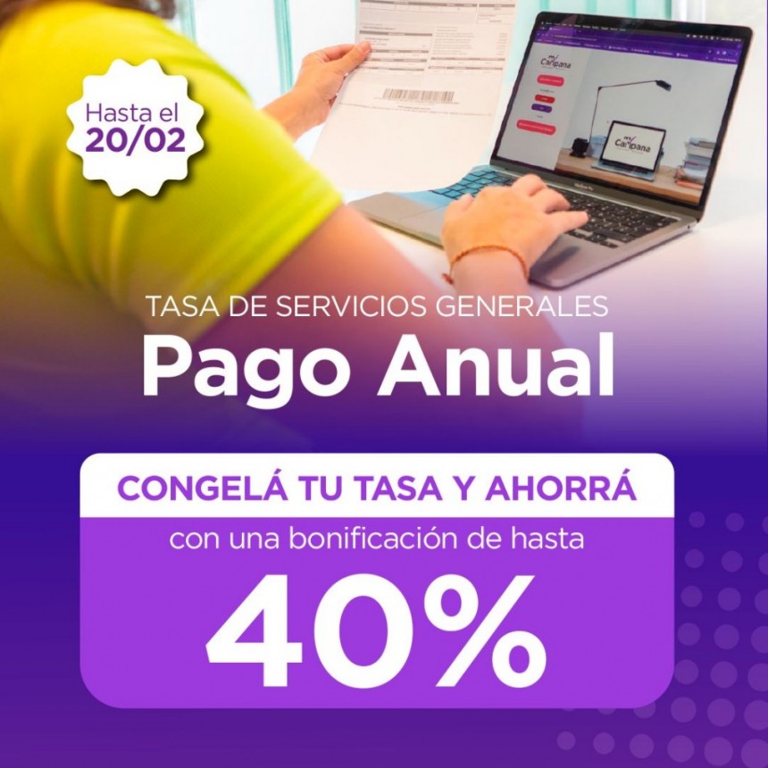 Tasa de Servicios Generales: quienes realicen el pago anual tendrán hasta un 40% de bonificación