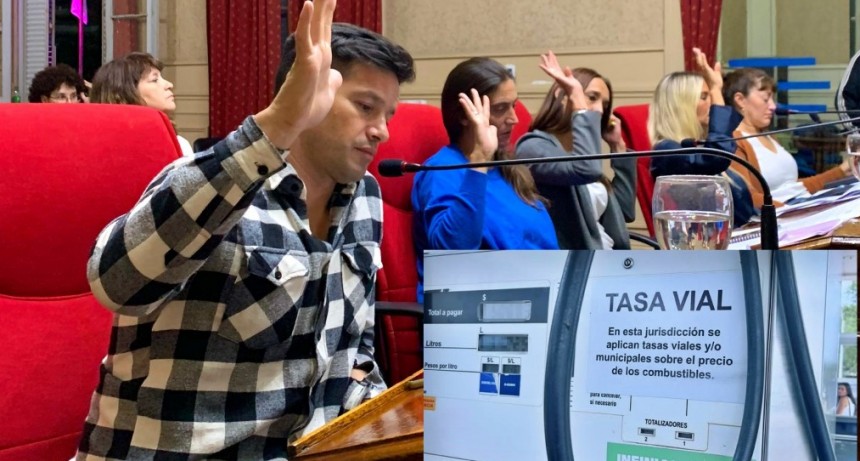 Concejales de Unión por la Patria piden la eliminación de la Tasa al Combustible que aprobaron el Pro y La Libertad Avanza