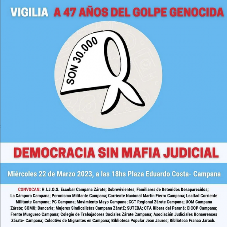 Vigilia a 47 años del golpe