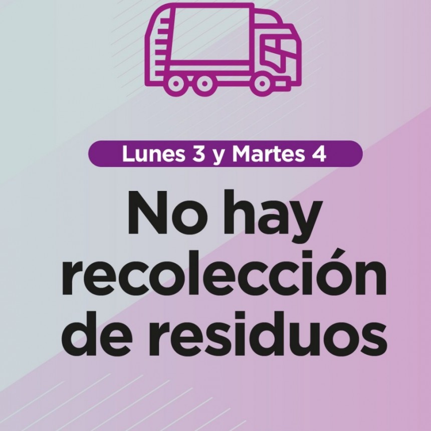 Por el feriado de Carnaval, lunes y martes no habrá recolección de residuos