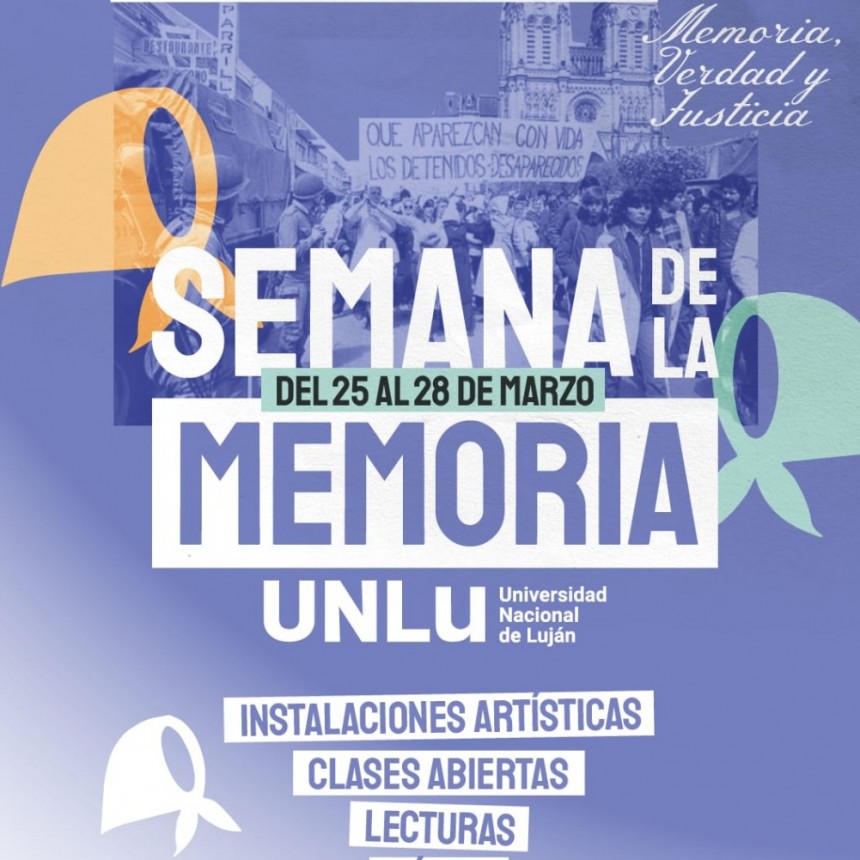 En la semana de la Memoria actividades que se desarrollarán en el Centro Regional Campana de la UNLU