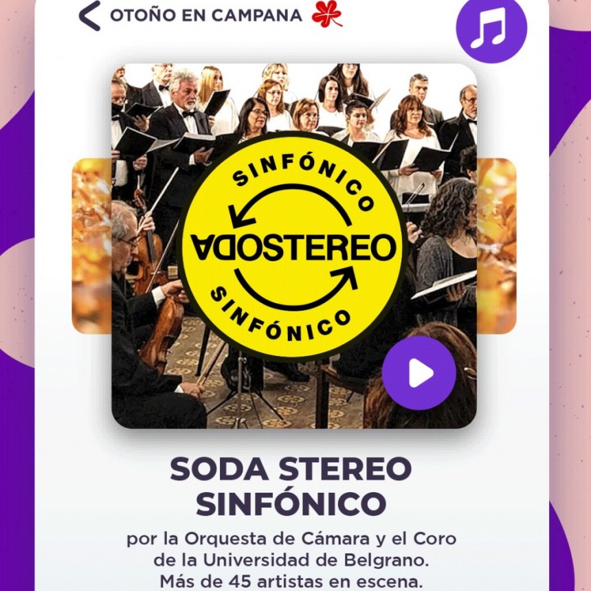 El sábado, el Coro y Orquesta de Cámara de la Universidad de Belgrano presentará “Soda Stereo en Concierto”   