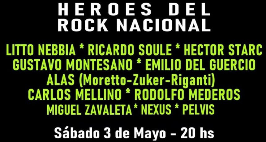HEROES DEL ROCK NACIONAL  : Sábado 3 de mayo Teatro Opera