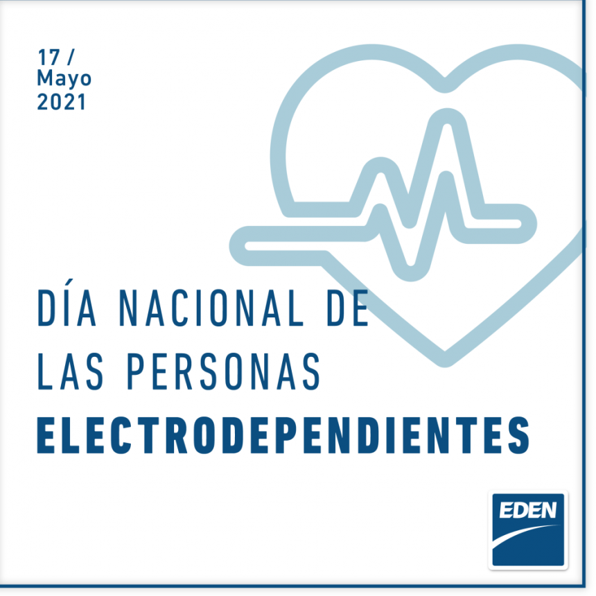 17 de Mayo D&iacute;a Nacional de la Persona Electrodependiente