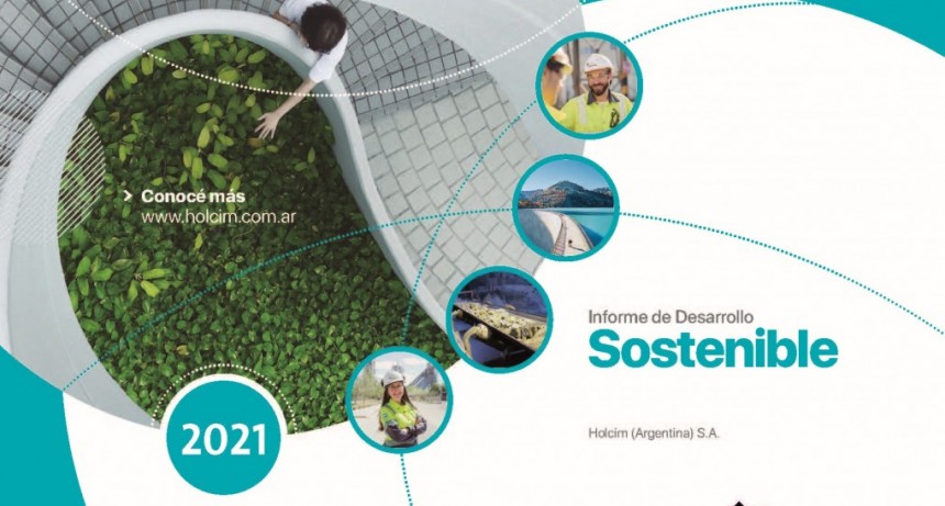 Holcim Argentina presentó su Informe de Desarrollo Sostenible 2021