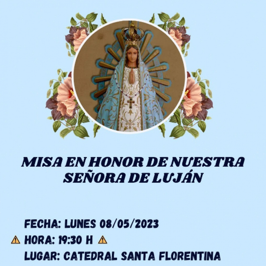 MISA EN HONOR A NUESTRA SEÑORA DE LUJÁN