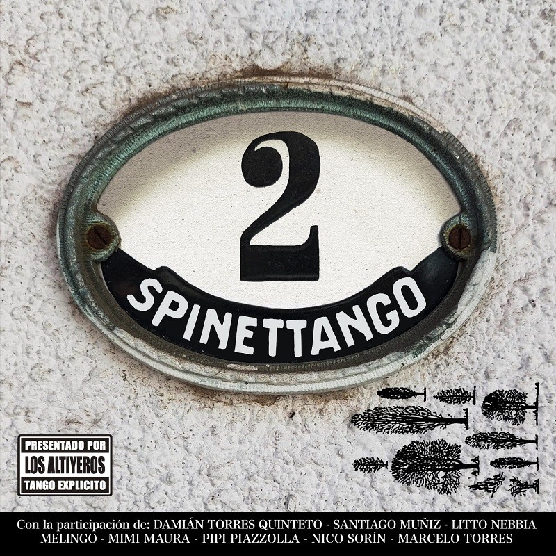 SPINETTANGO 2  Disponible en todas las plataformas