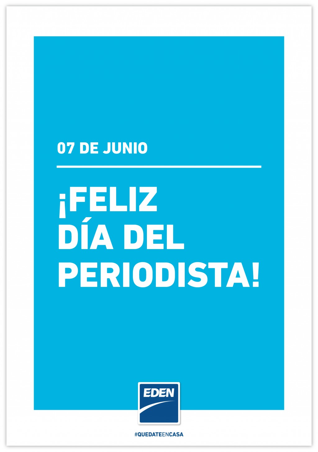 7 DE JUNIO DIA DEL PERIODISTA Y NUESTRO PROGRAMA ESPECIAL