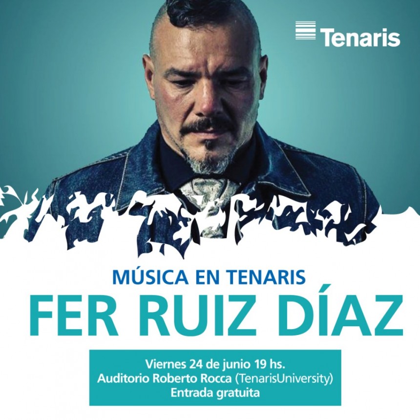Música en Tenaris regresa con Fer Ruiz Díaz de Catupecu Machu como invitado