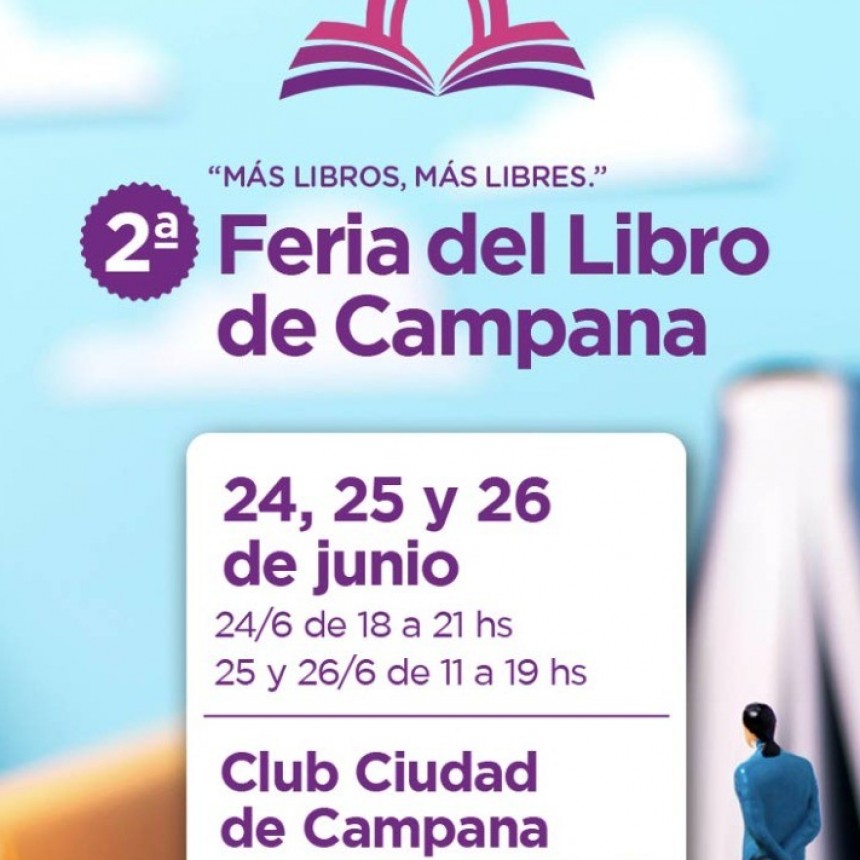Este viernes se abre la segunda edición de la Feria del Libro de Campana