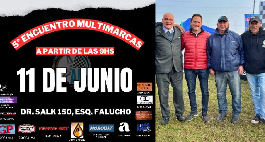 Octavio “Chiche” Lagar te invita al 5° Encuentro Multimarca en Campana