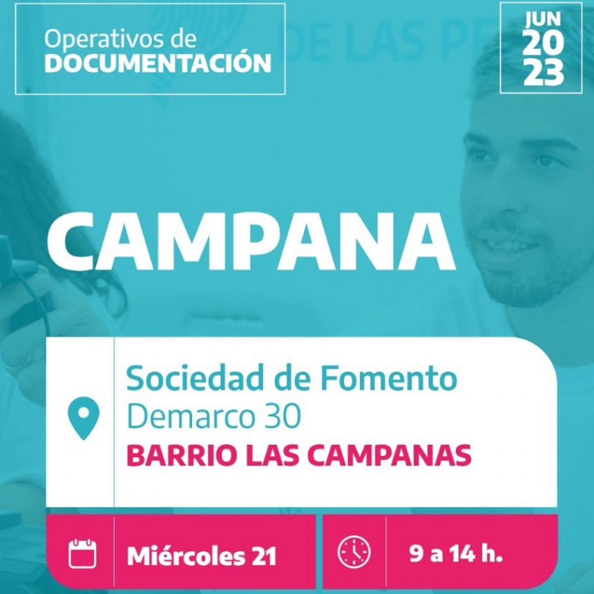 La próxima semana vuelven los operativos de documentación a los barrios de Campana
