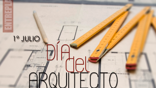 1º de Julio : ¿Por qué se celebra hoy el día del arquitecto en la Argentina?