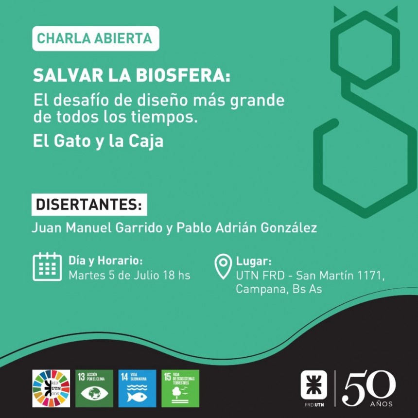 CHARLA GRATUITA EN LA UTN: SALVAR LA BIOSFERA ¿TE SUMÁS AL DESAFÍO DE DISEÑO MÁS GRANDE DE TODOS LOS TIEMPOS?