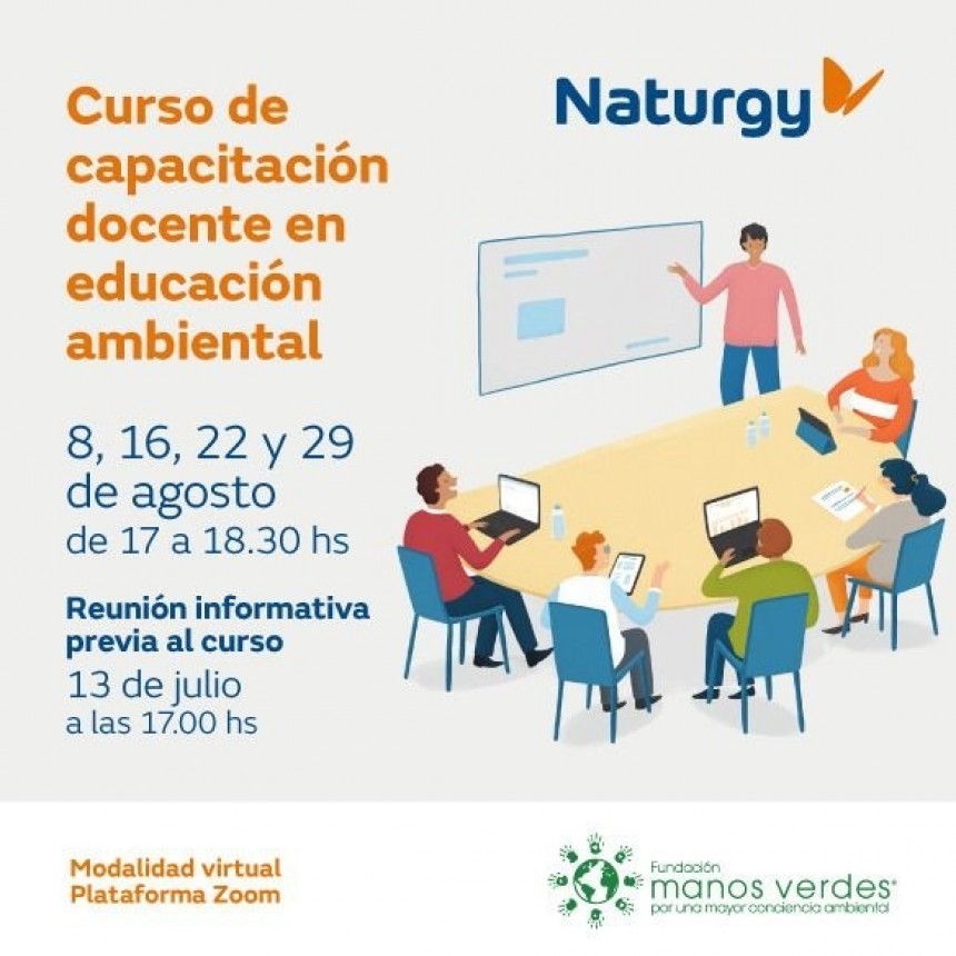 Naturgy brindará un Curso de Capacitación en Educación Ambiental para docentes con el programa: Cuidemos nuestros recursos