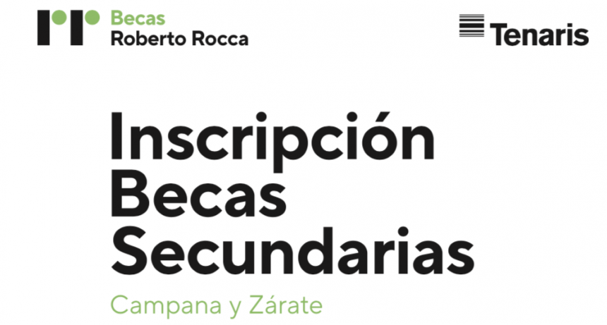 Últimos días para inscribirse a las Becas Roberto Rocca otorgadas por Tenaris y Fundación Hermanos Rocca