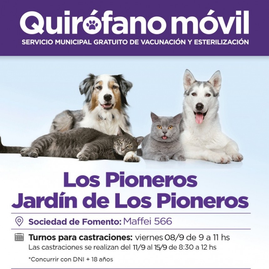El quirófano móvil estará en los barrios Los Pioneros y Jardín de Los Pioneros