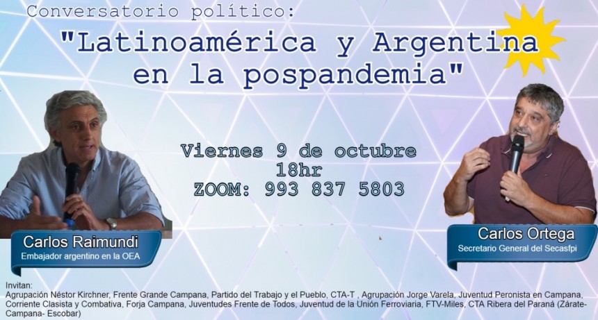 Se realiza esta tarde un conversatorio pol&iacute;tico entre Carlos Raimundi y el Toro Ortega