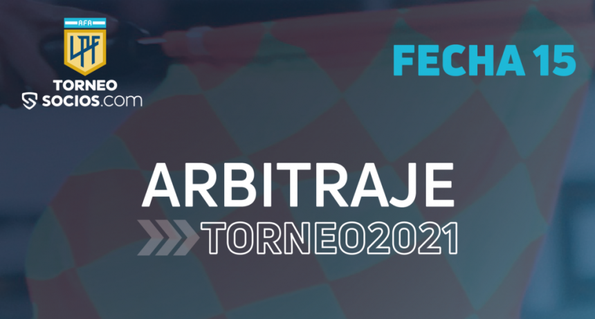  Arbitraje : Jueces para LA 15ª jornada