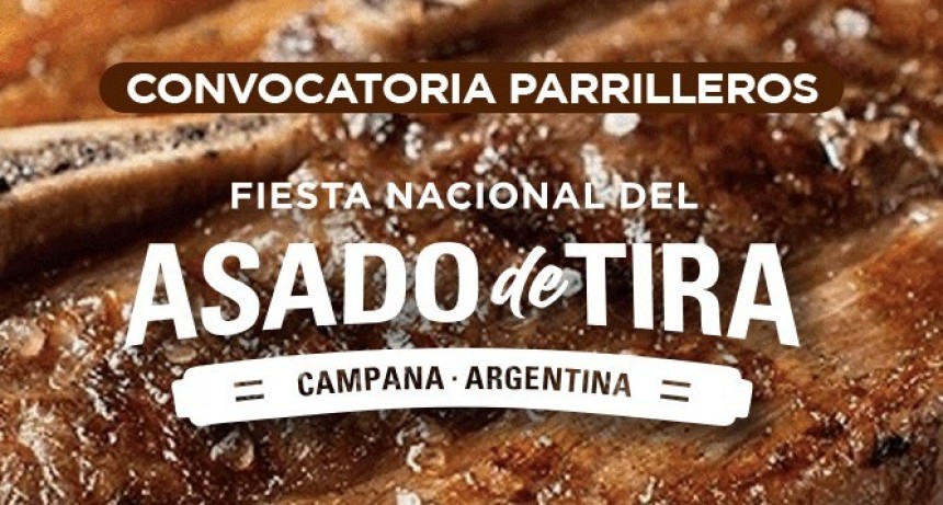 Convocan a asadores de todo el pa&iacute;s para el Festival y Campeonato Nacional del Asado de Tira 