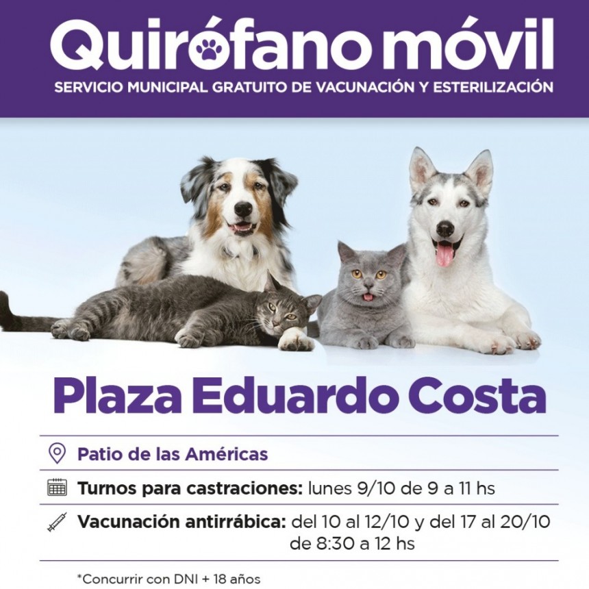 El quirófano móvil realizará castraciones gratuitas en la Plaza Eduardo Costa