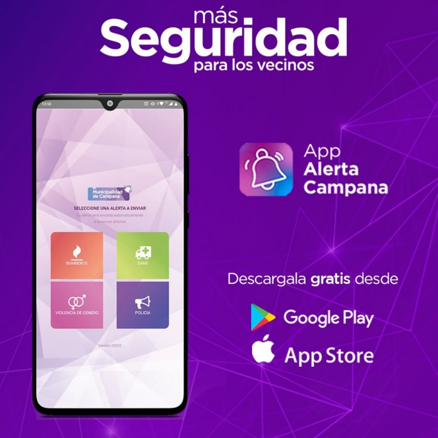 Solicitan a los vecinos actualizar la aplicación “Alerta Campana”