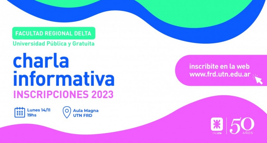 ESTÁ ABIERTA LA INSCRIPCIÓN EN LA UTN FACULTAD REGIONAL DELTA PARA EL AÑO 2023