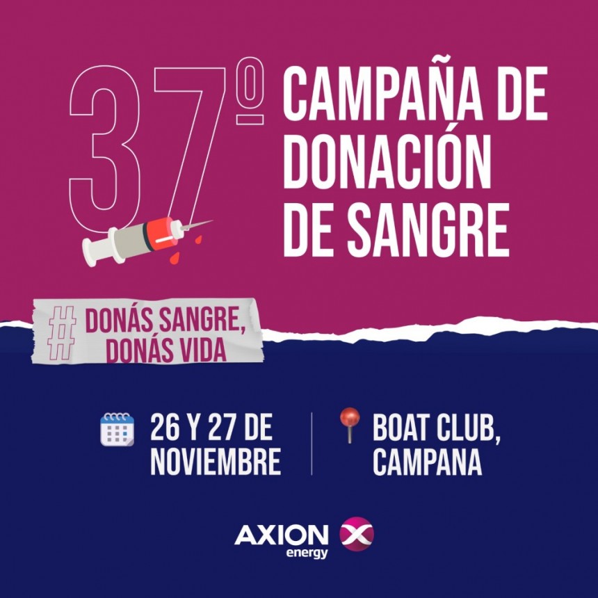 Hoy 26 y mañana 27 de noviembre jornada de donación de sangre organizada por Axion