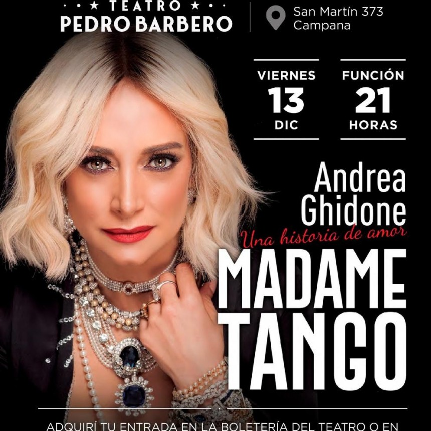 MADAME TANGO EN CAMPANA